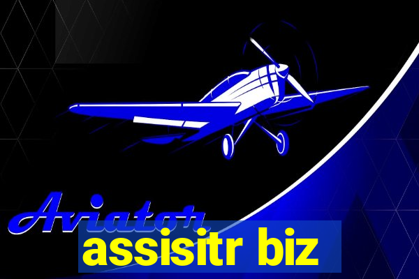 assisitr biz